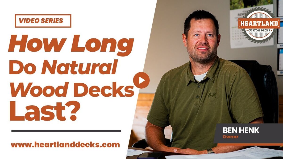 natural wood decks last